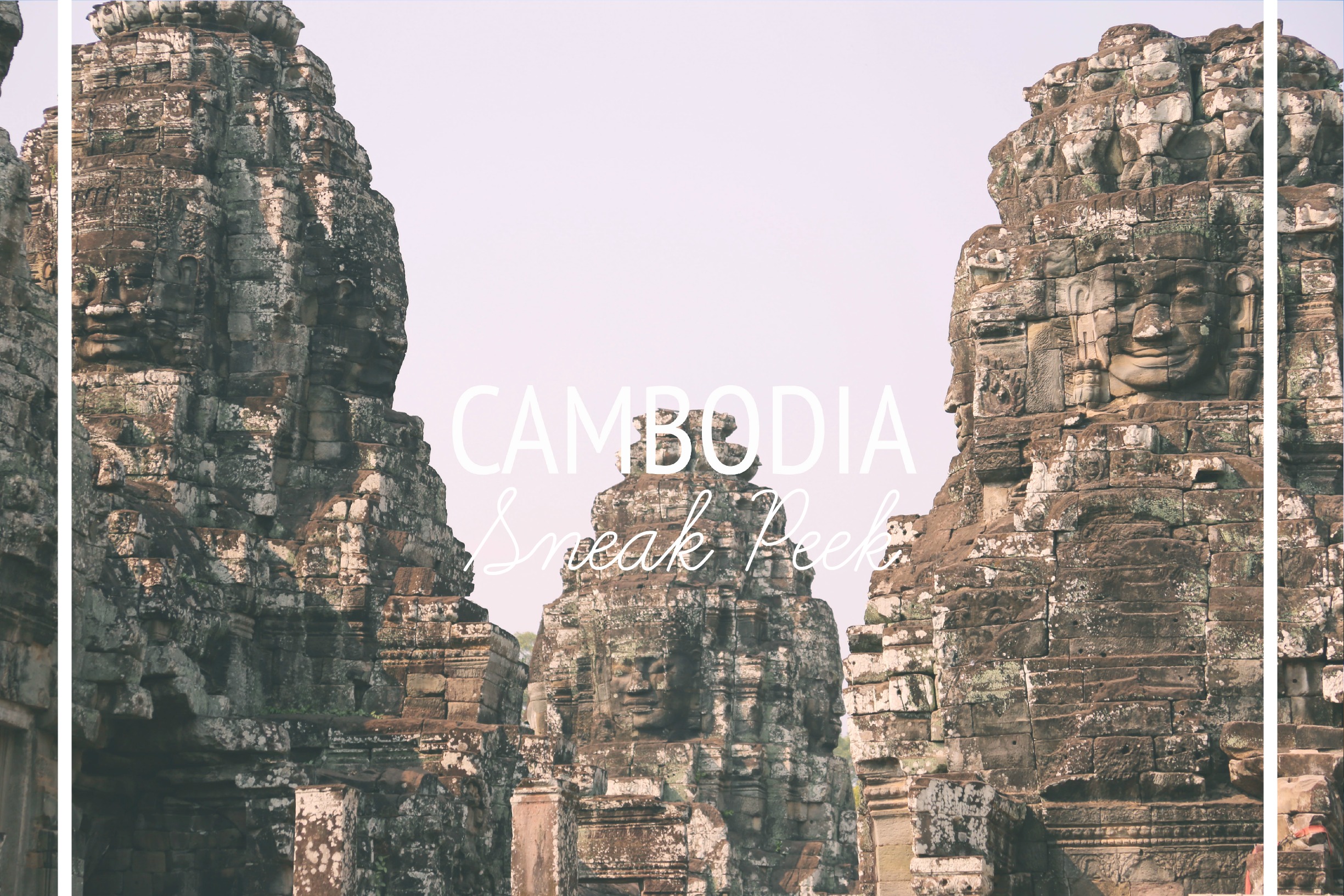 cambodia sneak peek