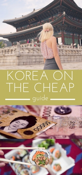 Korea on the Cheap // A Guide