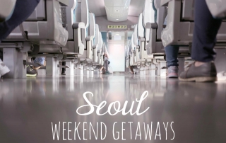 4 Seoul Weekend Getaways